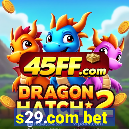 s29.com bet